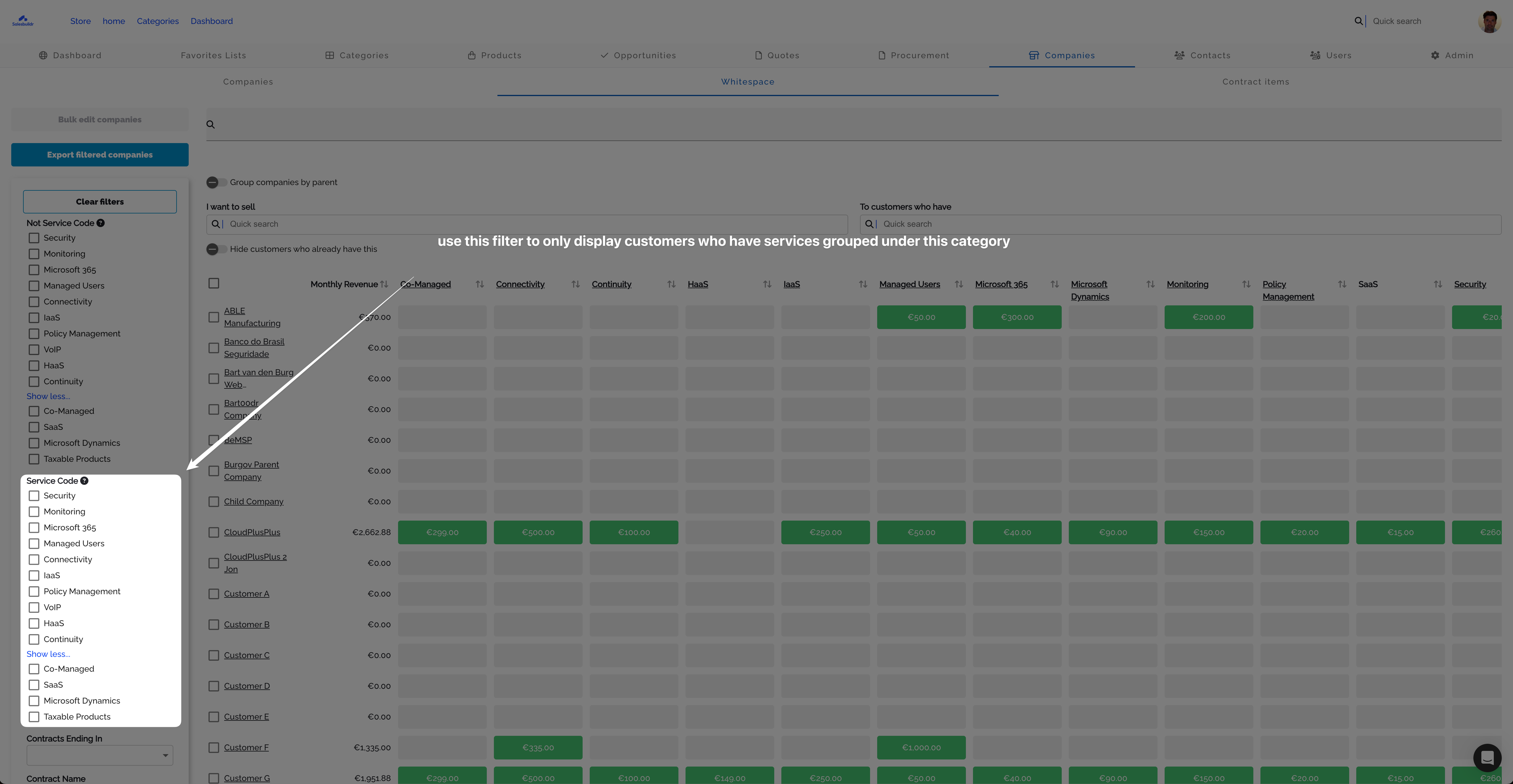 Service Code filter to find customers with a specific service