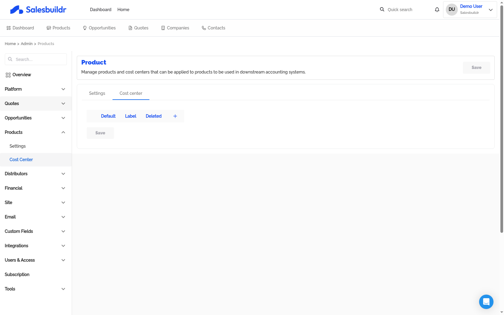 Admin Products Cost Center tab showing empty table with Default, Label, and Deleted columns