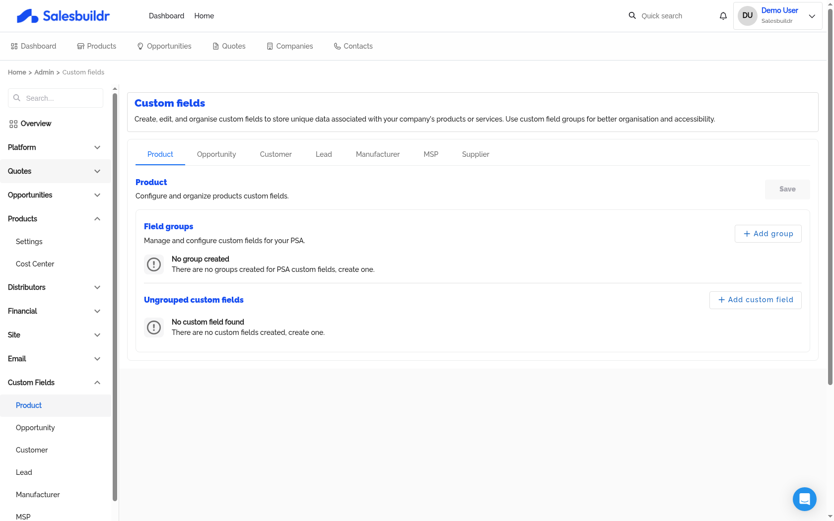 Admin Custom Fields page showing Product tab with Field groups and Ungrouped custom fields sections, plus Opportunity, Customer, Lead, Manufacturer, MSP, Supplier tabs